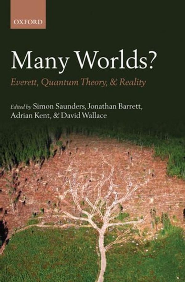 Cover Art for 9780191614118, Many Worlds? by Simon Saunders