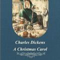 Cover Art for 1230000494168, A Christmas Carol by Charles Dickens