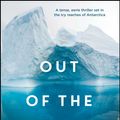 Cover Art for 9781925030914, Out of the Ice by Ann Turner