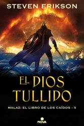 Cover Art for 9788417347864, El Dios Tullido by Steven Erikson