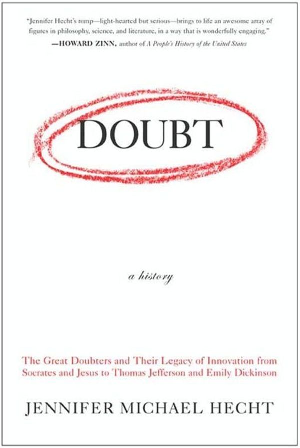 Cover Art for 9780062031396, Doubt: A History by Jennifer Hecht