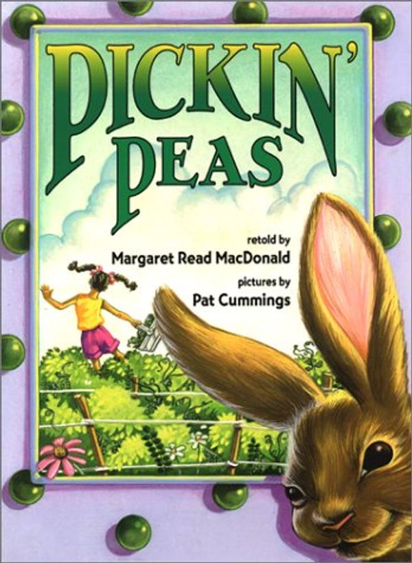 Cover Art for 9780060279707, Pickin' Peas by Margaret Read MacDonald