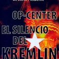 Cover Art for 9788408021179, Op-Centre. El Silencio Del Kremlin by Clancy