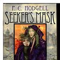 Cover Art for 9780739418871, Seeker's Mask by P. C. Hodgell