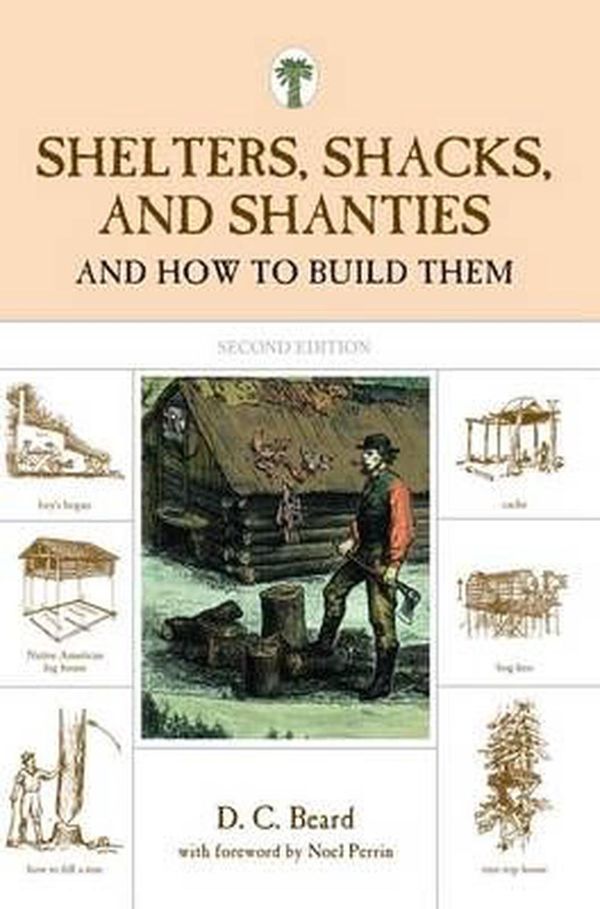Cover Art for 9781599213330, Shelters, Shacks, and Shanties by D. Beard