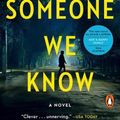 Cover Art for 9780525507581, Someone We Know by Shari Lapena