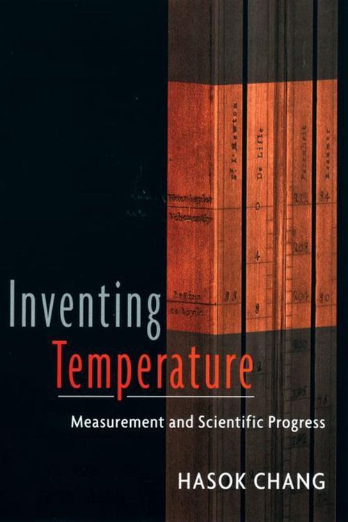 Cover Art for 9780195337389, Inventing Temperature by Hasok Chang