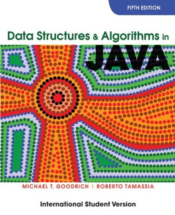 Cover Art for 9780470398807, Data Structures and Algorithms in Java by Michael T. Goodrich, Roberto Tamassia