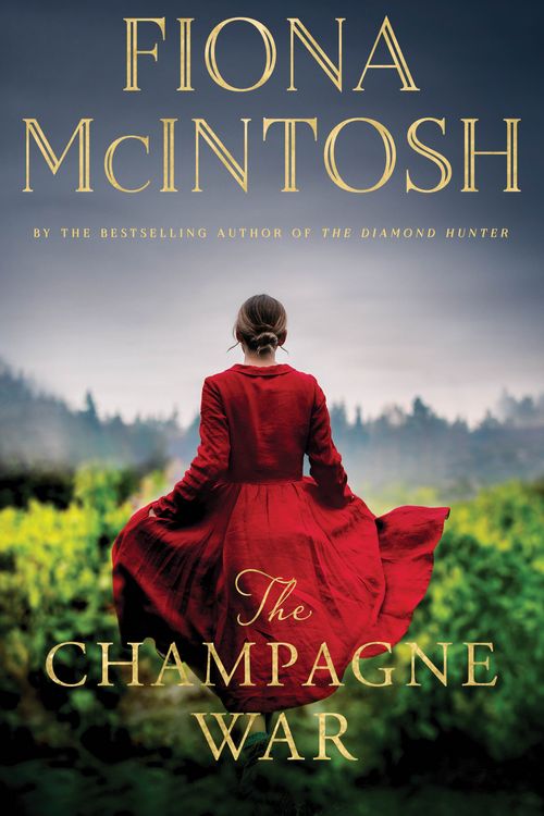 Cover Art for 9780143795469, The Champagne War by Fiona McIntosh