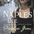 Cover Art for 9780733622892, See Naples and Die by Penelope Green