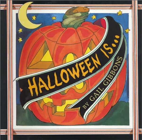 Cover Art for 9780823417582, Halloween Is-- by Gail Gibbons