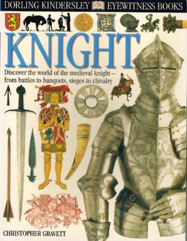 Cover Art for 9780789458759, KNIGHT (DK Eyewitness Books) by Unknown