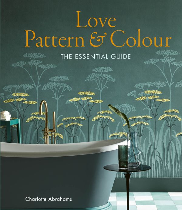 Cover Art for 9780711257481, Love Pattern: Choosing patterns to live with by Charlotte Abrahams