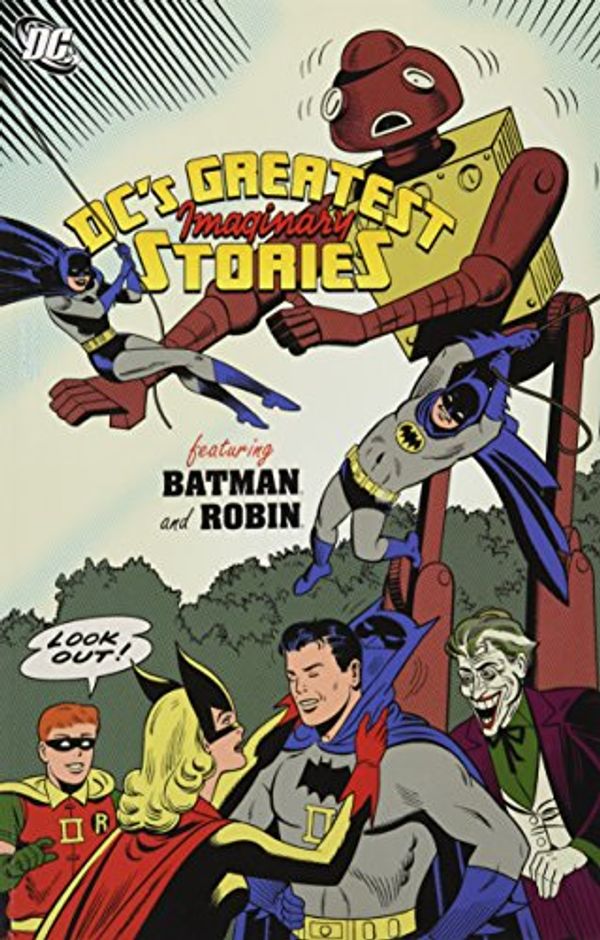 Cover Art for 9781401227258, Dc Greatest Imaginary Stories Vol. 2: Batman and Robin by Bill Finger