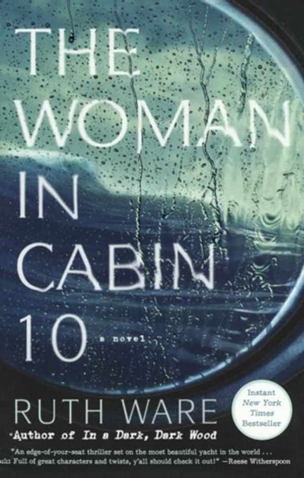 Cover Art for 9780606400268, The Woman in Cabin 10 by Ruth Ware