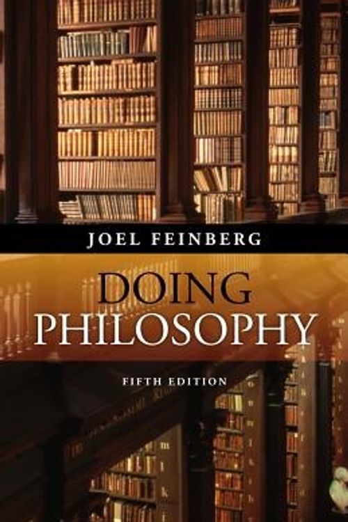 Cover Art for 9781285055015, Doing Philosophy by Joel Feinberg, Shafer Landau Russ