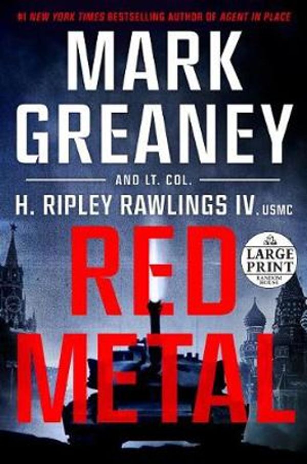Cover Art for 9780593104224, Red Metal by Mark Greaney