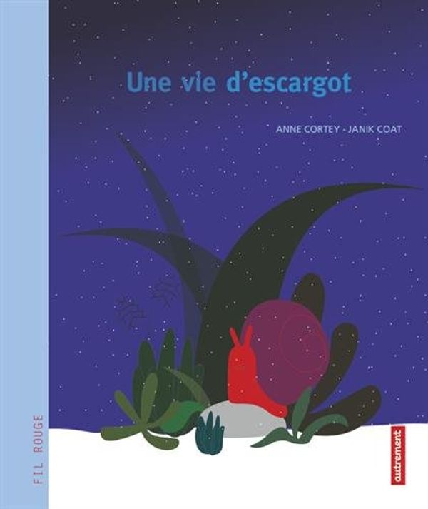 Cover Art for 9782746734456, Une vie d'escargot by 