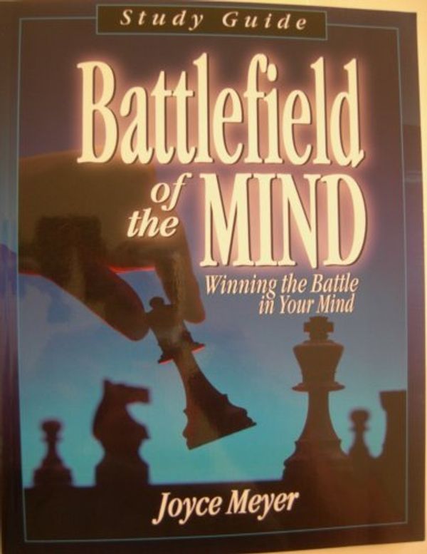 Cover Art for 9781577945024, Battlefield of the Mind by Joyce Meyer