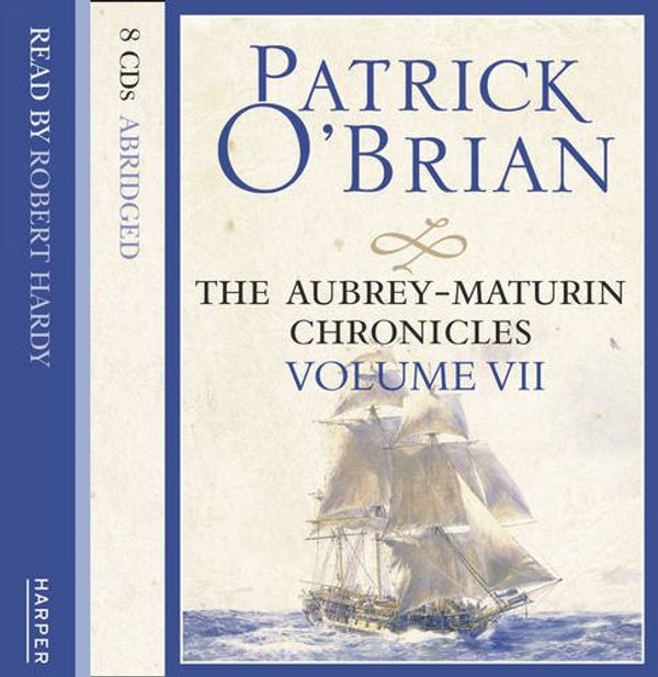 Cover Art for 9780007360369, The Final Unfinished Voyage of Jack Aubrey by Patrick O'Brian