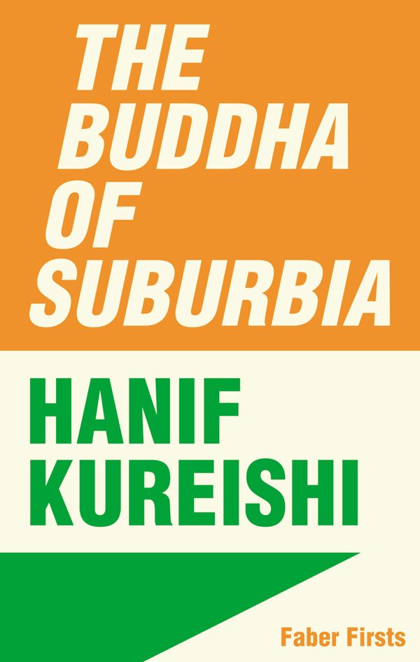 Cover Art for 9780571244782, The Buddha of Suburbia by Hanif Kureishi