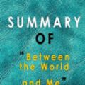 Cover Art for 9798682512607, Summary of Between the World and Me by Emilie Perly