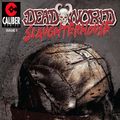 Cover Art for 9781632944689, Deadworld: Slaughterhouse Vol.1 #1 by Gary Reed, Sami Makkonen