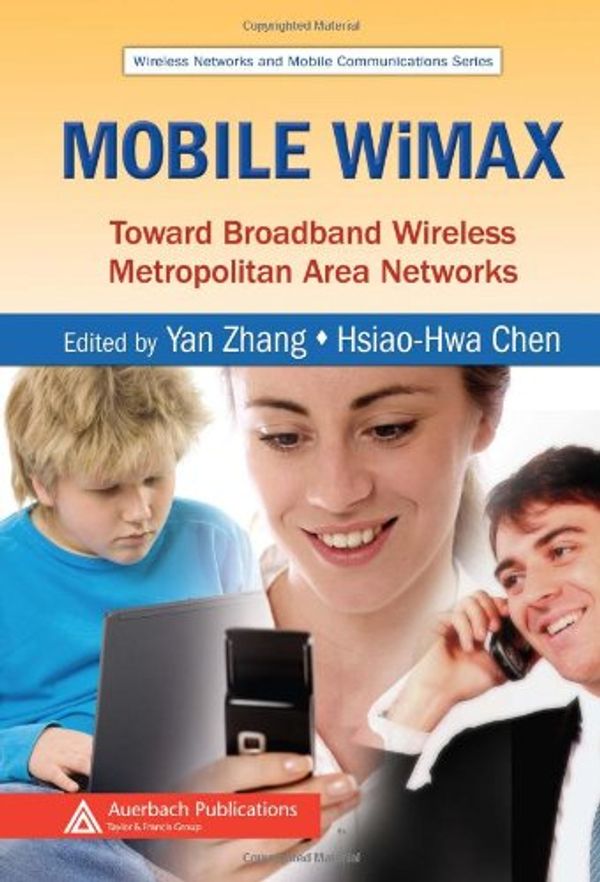 Cover Art for 9780849326240, Mobile WiMAX by Yan Zhang