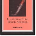 Cover Art for 9788525045317, O Assassinato de Roger Ackroyd (Em Portuguese do Brasil) by Agatha Christie