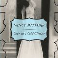 Cover Art for 9780307741356, Love in a Cold Climate by Nancy Mitford