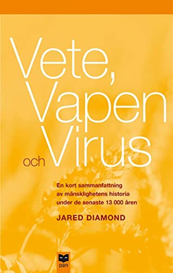 Cover Art for 9789172635043, Vete, vapen och virus by Jared Diamond