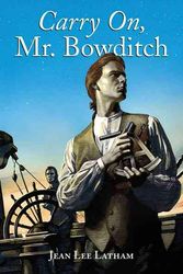 Cover Art for 9780618250745, Carry On, Mr. Bowditch by Jean Lee Latham
