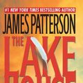 Cover Art for 9780446613903, The Lake House by James Patterson