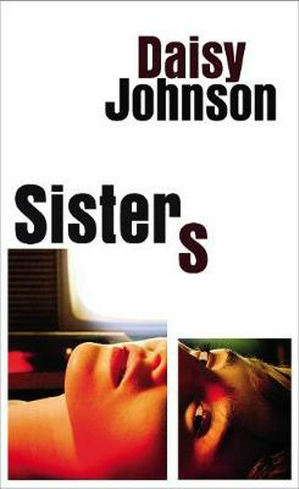Cover Art for 9781787331624, Sisters by Daisy Johnson