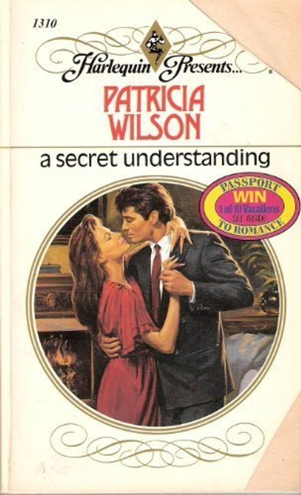 Cover Art for 9780373113101, A Secret Understanding (Harlequin Presents, No 1310) by Patricia Wilson
