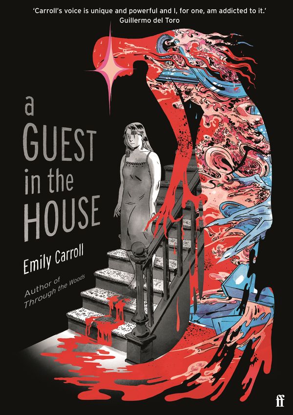 Cover Art for 9780571355457, A Guest in the House by Emily Carroll