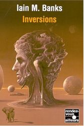 Cover Art for 9782265071926, Inversions by Iain M. Banks