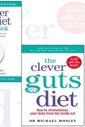 Cover Art for 9789123628971, the clever guts diet, clever guts diet recipe book 2 books collection set - how to revolutionise your body from the inside out, 150 delicious recipes to mend your gut and boost your health by Michael Mosley