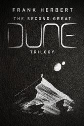 Cover Art for 9781473226586, The Second Great Dune Trilogy by Frank Herbert