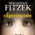 Cover Art for 9788408137986, El experimento by Noelia Lorente, Sebastian Fitzek