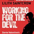 Cover Art for 9781441887160, Working for the Devil by Lilith Saintcrow