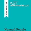 Cover Art for 9782808019064, Normal People by Sally Rooney (Book Analysis): Detailed Summary, Analysis and Reading Guide by Bright Summaries, Bright