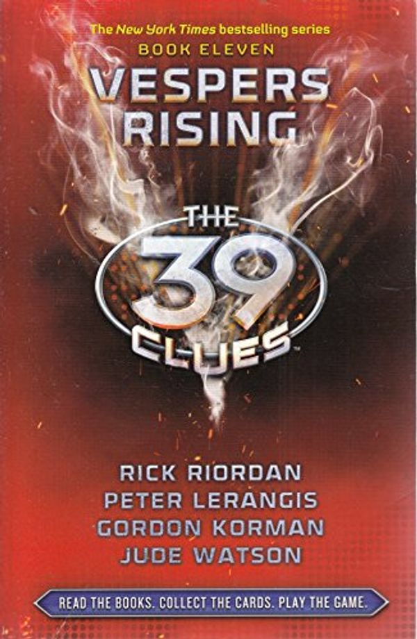 Cover Art for 9781407135700, 39 Clues Book 11 Vespers Rising by Rick Riordan