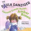 Cover Art for 9781430100713, Second Grade Rules, Amber Brown by Paula Danziger