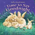 Cover Art for 9780060543303, Time to Say Goodnight by Sally Lloyd-Jones