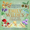 Cover Art for B0C7CXJ69H, Emily Wilde's Map of the Otherlands: Emily Wilde, Book 2 by Heather Fawcett