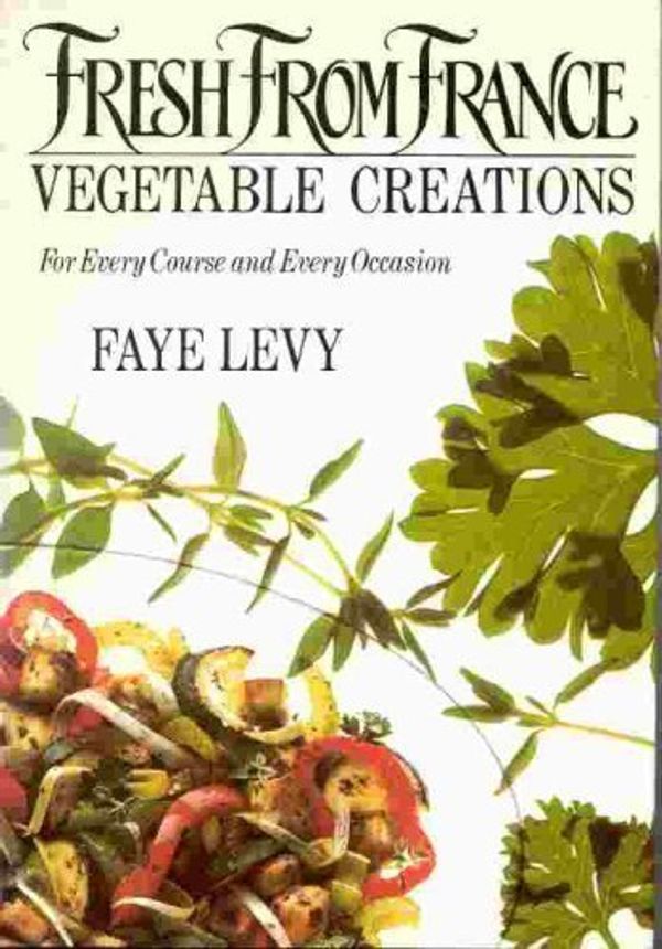 Cover Art for 9780525245339, Levy Faye : Fresh from France (Hbk) by Faye Levy