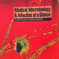 Cover Art for 9780632050260, Medical Microbiology and Infection at a Glance by Stephen Gillespie, Kathleen Bamford