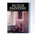 Cover Art for 9780195200607, Dutch Painting by Rudolf Herman Fuchs