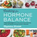 Cover Art for 9780062801449, Cooking for Hormone Balance by Magdalena Wszelaki